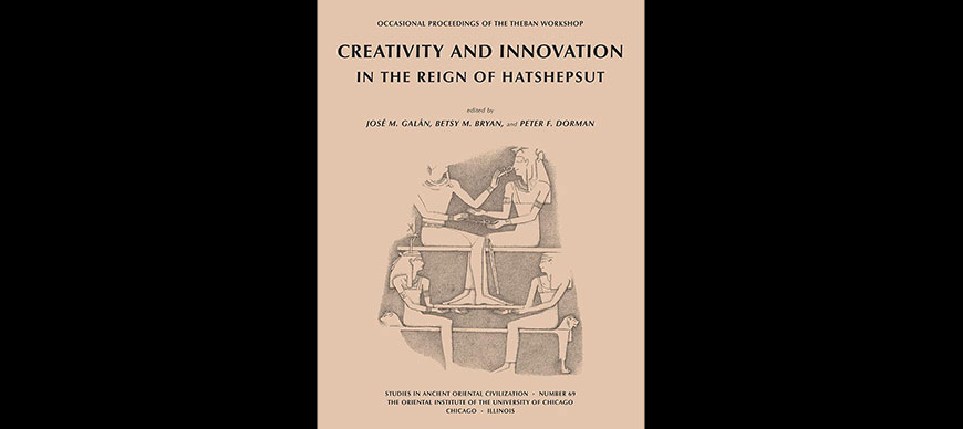 Creativity and Innovation in the Reign of Hatshesut.